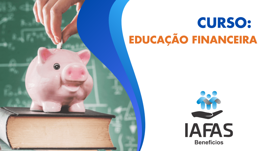 IAFAS | Educação Financeira